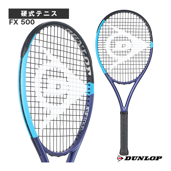 [ダンロップ ラケット ]2025年11月中旬【予約】FX 500 DS22601