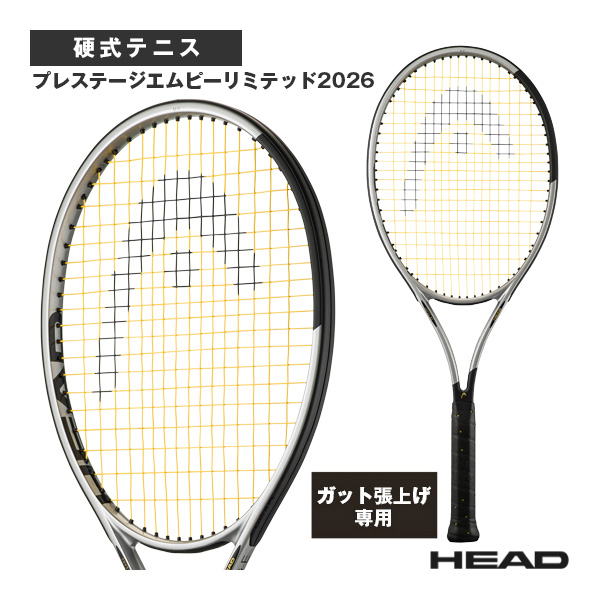 [ヘッド ラケット ]2026年10月上旬【予約】【張上げ無料】プレステージエムピーリミテッド2026 Prestige MP Limited 2026 239836