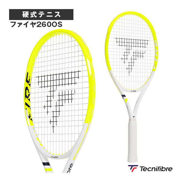 [テクニファイバー ラケット ]2026年03月上旬【予約】ファイヤ260OS FIRE 260 OS 14FIR2606