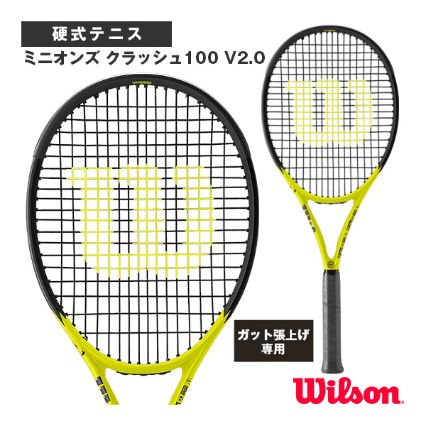 [ウィルソン ラケット ]【張上げ無料】ミニオンズ クラッシュ100 V2.0／MINIONS CLASH 100 V2.0（WR124711）
