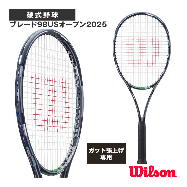 [ウィルソン ラケット ]【張上げ無料】ブレード98USオープン2025 BLADE 98 16×19 V9 US OPEN 2025 WR178211
