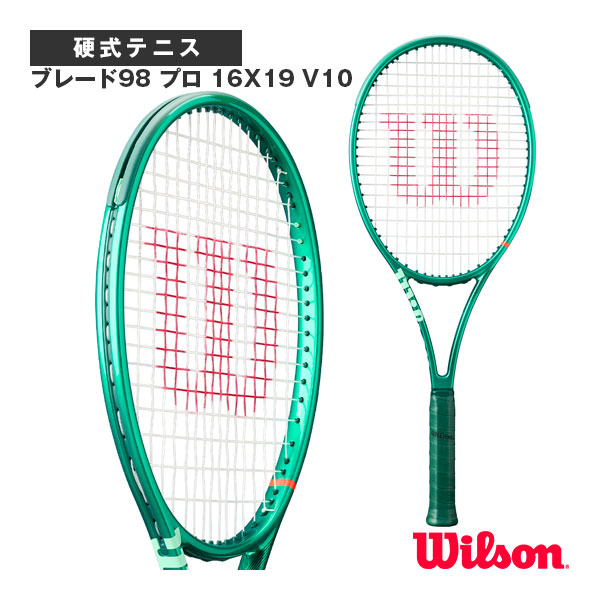 [ウィルソン ラケット ]ブレード98 プロ 16X19 V10 BLADE 98 PRO 16X19 V10 WR207611