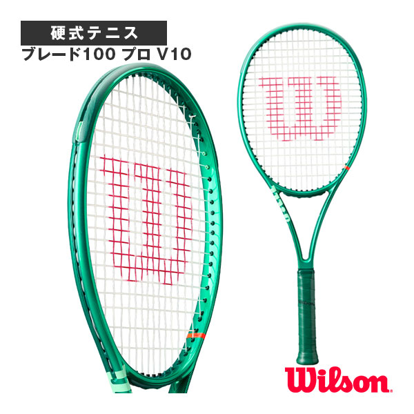 [ウィルソン ラケット ]ブレード100 プロ V10 BLADE 100 PRO V10 WR208111