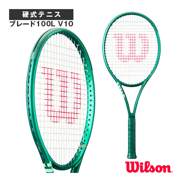 ポイント10倍★ [ウィルソン ラケット ]ブレード100L V10 BLADE 100L V10 WR208311